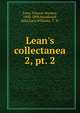 Lean`s collectanea. 2, pt. 2, Lean, Vincent Stuckey, 1820-1899,Woodward, Julia Lucy,Williams, T. W 