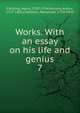 Works. With an essay on his life and genius. 7, Fielding Henry 