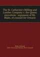 The St. Catharine's Milling and Lumber Company v. the Queen microform : argument of Mr. Blake, of counsel for Ontario, Blake, Edward 