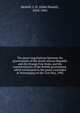 The peace negotiations between the governments of the South African Republic and the Orange Free State, and the representatives of the British government, which terminated in the peace concluded at Vereeniging on the 31st May, 1902, Kestell, J. D. (John Daniel), 1854-1941 