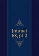 Journal. 68, pt.2, Chemical Society (Great Britain),Chemical Society (Great Britain) Journal. Abstracts,Chemical Society (Great Britain) Journal. Transactions,Chemical Society (Great Britain) Proceedings,Chemical Society (Great Britain) Quarterly journal 