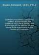Speeches microform : delivered by Hon. Edward Blake, the leader of the Liberal party : and a synopsis of the debate on the Home Rule resolutions in the House of Commons, Blake, Edward 