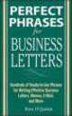 Perfect Phrases for Business Letters, Ken O`Quinn 