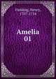 Amelia. 01, Fielding Henry 