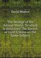 The Wrongs of the Animal World: To which is Subjoined The Speech of Lord Erskine on the Same Subject, David Mushet 