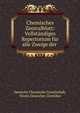 Chemisches Zentralblatt: Vollstandiges Repertorium fur alle Zweige der ., Deutsche Chemische Gesellschaft, Verein Deutscher Chemiker 