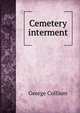 Cemetery interment, George Collison 