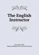 The English Instructor, Alexander Duff , Madras Religious Tract and Book Society 