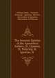 The Genuine Epistles of the Apostolical Fathers: St. Clement, St. Polycarp, St. Ignatius, St ., William Wake , Clement, Polycarp , Ignatius, Hermas , Martyrdom of Ignatius , Martyrdom of Polycarp 