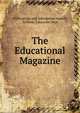 The Educational Magazine, Publications and Information Branch, Victoria. Education Dept 