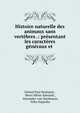 Histoire naturelle des animaux sans vertebres .: presentant les caracteres generaux et ., G?rard Paul Deshayes , Henri Milne-Edwards , Alexander von Nordmann, F?lix Dujardin 