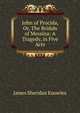 John of Procida, Or, The Bridals of Messina: A Tragedy, in Five Acts, Knowles James Sheridan 
