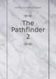 The Pathfinder. 2, Cooper, James Fenimore, 1789-1851 