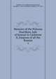 Memoirs of the Princess Daschkaw, lady of honour to Catherine II, Empress of all the Russias. 1, Dashkova, E. R. (Ekaterina Romanovna), kni?agini?a, 1743-1810,Wilmot, Martha, 1775-1873 