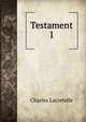Testament. 1, Charles Lacretelle 