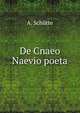 De Cnaeo Naevio poeta, A. Schutte 
