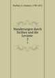 Wanderungen durch Sicilien und die Levante . 2, Parthey, G. (Gustav), 1798-1872 