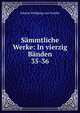 Smmtliche Werke: In vierzig Bnden. 35-36, Johann Wolfgang Goethe 