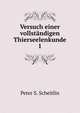 Versuch einer vollstndigen Thierseelenkunde. 1, Peter S. Scheitlin 