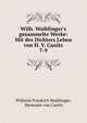 Wilh. Waiblinger's gesammelte Werke: Mit des Dichters Leben von H. V. Canitz, Wilhelm Friedrich Waiblinger, Hermann von Canitz 