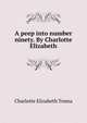 A peep into number ninety. By Charlotte Elizabeth, Charlotte Elizabeth Tonna 