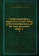 Pandectas hispano-megicanas: O sea codigo general comprensivo de las leyes generales, utiles y ., Spain, Juan Nepomuceno Rodr?guez de San Miguel 