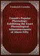 Coomb's Popular Phrenology: Exhibiting the Exact Phrenological Admeasurements of Above Fifty ., Frederick Coombs 
