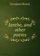 Ianthe, and other poems, Georgiana Bennet 