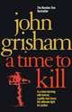 Time to kill, A, Grisham, John, Grisham, John 