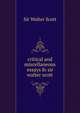 critical and miscellaneous essays fo sir walter scott, sir walter scott 