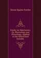 Fowler on Matrimony: Or, Phrenology and Physiology, Applied to the Selectionof Suitable ., Orson Squire Fowler 