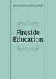 Fireside Education, Samuel G. Goodrich 