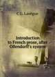 Introduction to French prose, after Ollendorff's system, C.L. Lasegue 
