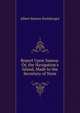 Report Upon Samoa: Or, the Navigation's Island, Made to the Secretary of State, Albert Barnes Steinberger 