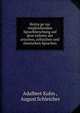 Beitra?ge zur vergleichenden Sprachforschung auf dem Gebiete der arischen, celtischen und slawischen Sprachen, Adalbert Kuhn , August Schleicher 