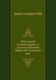 The Growth of Government: A Sermon Delivered Before the Executive and ., James Langdon Hill 