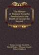 The History of England from the Revolution to the Death of George the Second ., Tobias George Smollett, David Hume , Thomas Cadell , Robert Baldwin 