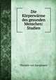 Die Korperwarme des gesunden Menschen: Studien, Theodor von Juergensen 