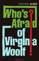 Who's Afraid of Virginia Woolf?, Albee, Edward 
