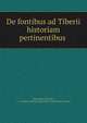 De fontibus ad Tiberii historiam pertinentibus ., Maximilian Thamm, i .e. Heinrich Philipp Maximilian Maximilian Thamm 
