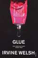 Glue, Welsh, Irvine 