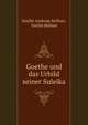 Goethe und das Urbild seiner Suleika, Emilie Andreae Kellner, Emilie Kellner 