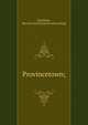 Provincetown;, [Jennings, Herman Atwell] [from old catalog] 