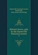 Historic leaves, pub. by the Somerville historical society. 7, Somerville historical society, Somerville, Mass. [from old catalog] 