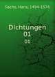 Dichtungen. 01, Sachs, Hans, 1494-1576 