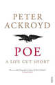 Poe: A Life Cut Short, Ackroyd, Peter 