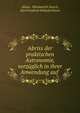 Abriss der praktischen Astronomie, vorzuglich in ihrer Anwendung auf ., Alekse? Nikolaevich Savich, Karl Friedrich Wilhelm Peters 