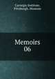 Memoirs. 06, Carnegie Institute, Pittsburgh. Museum 