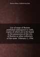 List of maps of Boston published subsequent to 1600, copies of which are to be found in the possession of the city of Boston or other collectors of the same . February 1, 1904, Boston (Mass.). Engineering Dept 