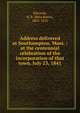 Address delivered at Southampton, Mass. : at the centennial celebration of the incorporation of that town, July 23, 1841, Edwards, B. B. (Bela Bates), 1802-1852 